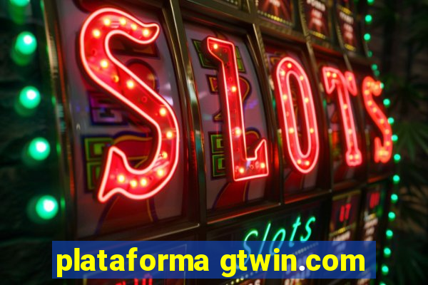 plataforma gtwin.com